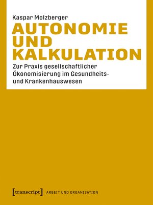 cover image of Autonomie und Kalkulation